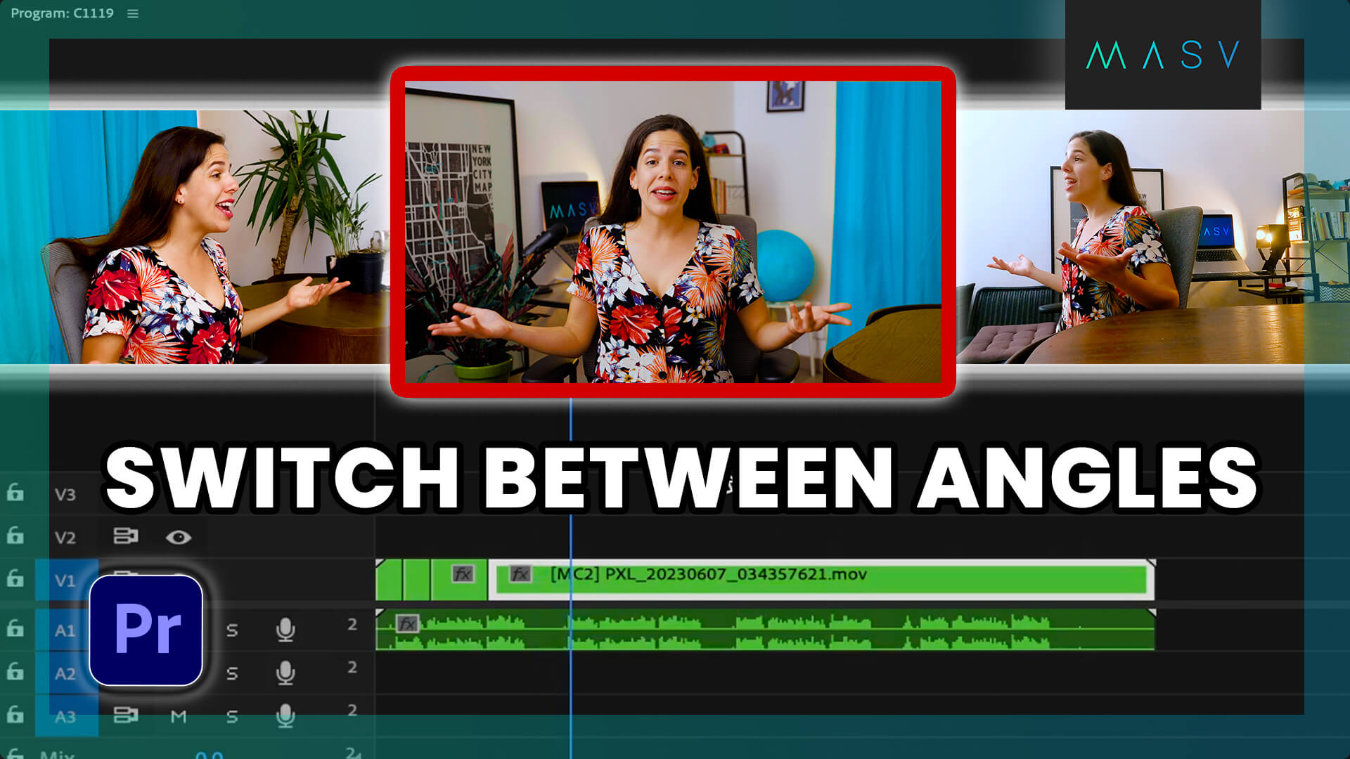 Premiere Pro graphic showing a woman from three camera angles with the text “Switch Between Angles.”