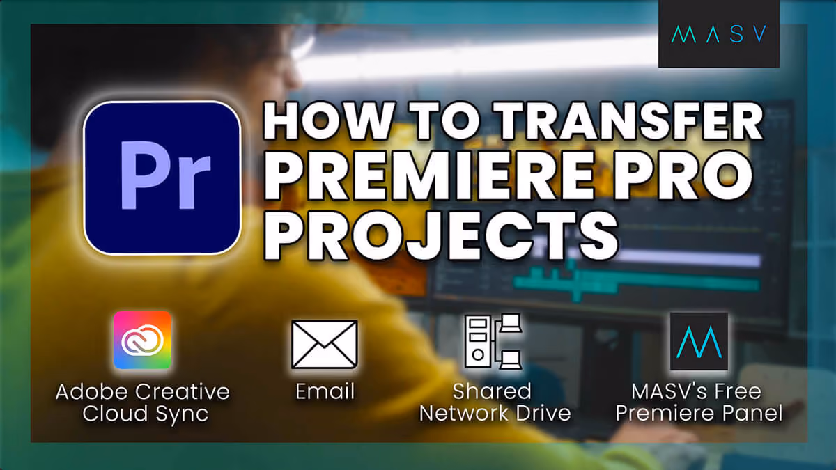 Thumbnail reading “How to Transfer Premiere Pro Projects” with Premiere Pro and file-sharing icons.