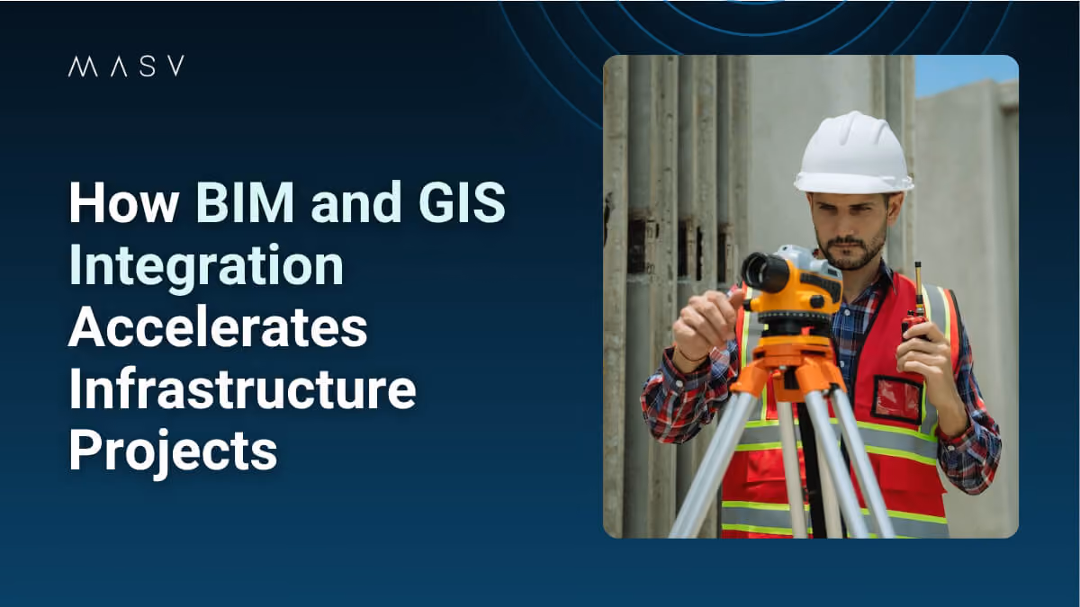 “How BIM and GIS Integration Accelerates Infrastructure Projects,” with a surveyor in a hard hat adjusting a tripod-mounted measuring instrument.