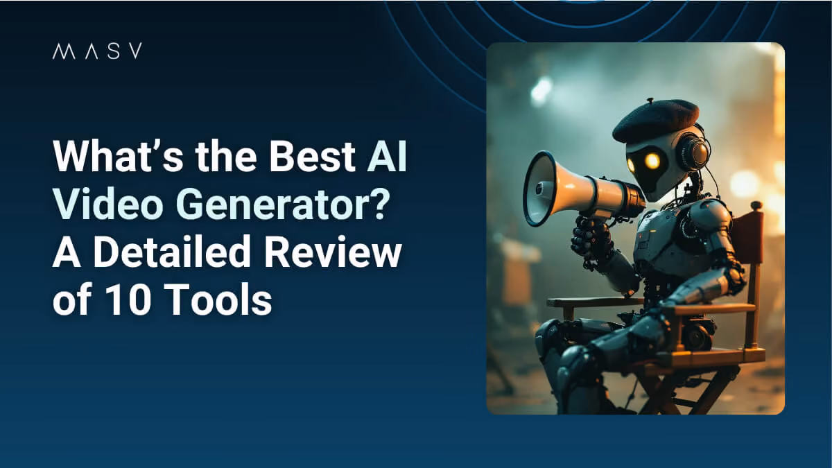 Graphic reading “What’s the Best AI Video Generator?” with a robot holding a megaphone.